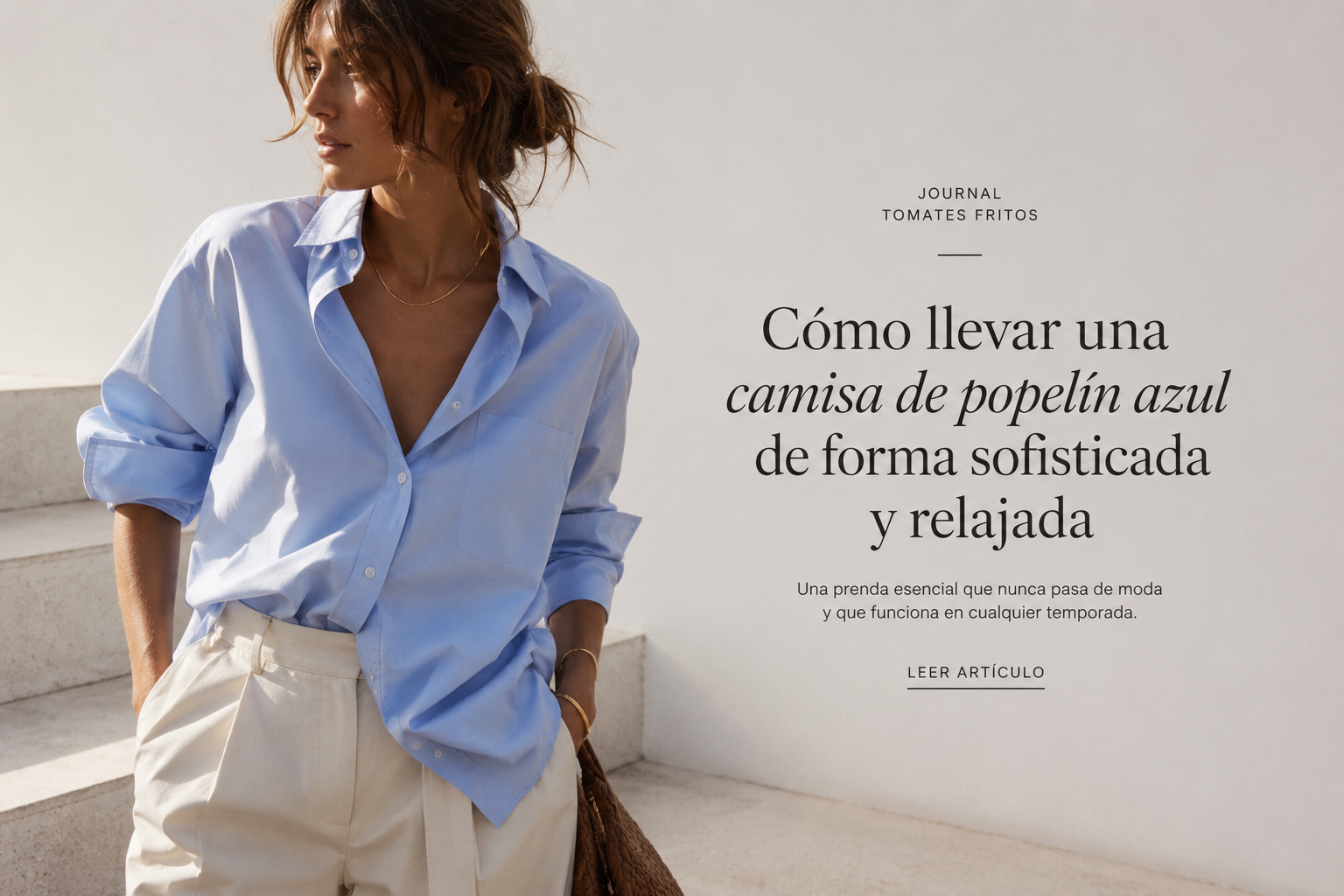 Cómo llevar una camisa de popelín azul de forma relajada y sofisticada